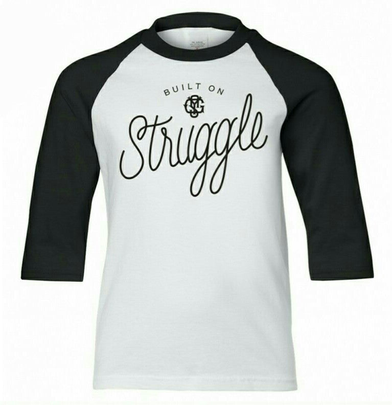 Built On Struggle Baseball T